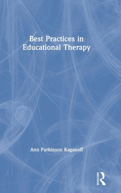 Book cover of: Best Practices in Educational Therapy. By: Ann Parkinson Kaganoff