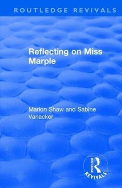 Book cover of: Reflecting on Miss Marple. By: Marion Shaw