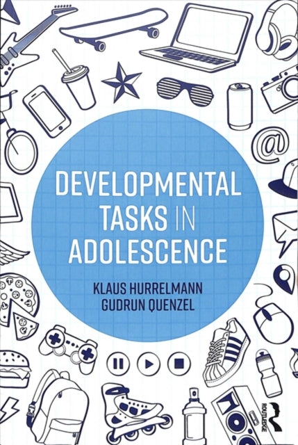 Book cover of: Developmental Tasks in Adolescence. By: Klaus Hurrelmann