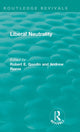Book cover of: Liberal Neutrality. By: Robert E. Goodin