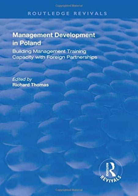 Book cover of: Management Development in Poland. By: Richard Thomas