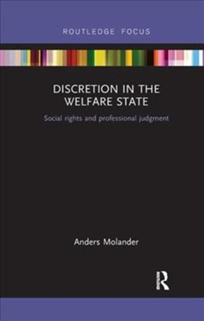 Book cover of: Discretion in the Welfare State. By: Anders Molander