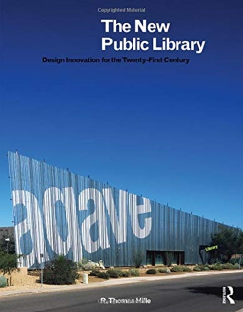Book cover of: New Public Library. By: R. Thomas Hille