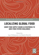 Book cover of: Localizing Global Food. By: Agni Kalfagianni
