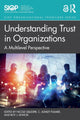 Book cover of: Understanding Trust in Organizations. By: Nicole Gillespie
