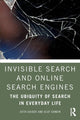 Book cover of: Invisible Search and Online Search Engines. By: Jutta Haider