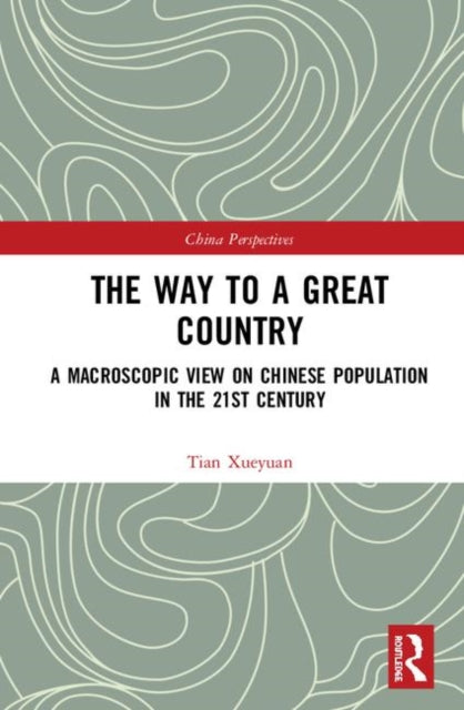 Book cover of: Way to a Great Country. By: Tian Xueyuan