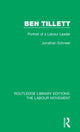Book cover of: Ben Tillett. By: Jonathan Schneer