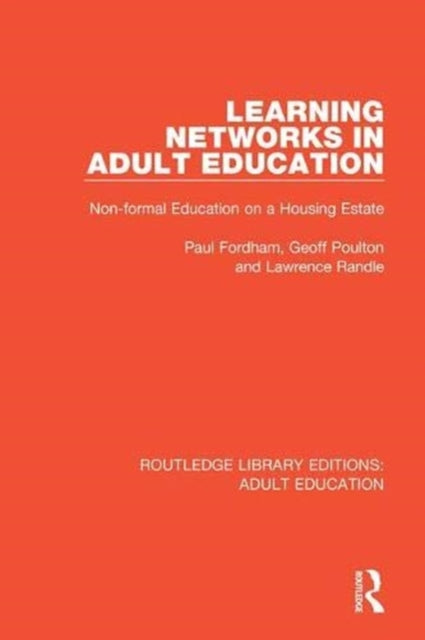 Book cover of: Learning Networks in Adult Education. By: Paul Fordham