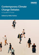 Contemporary Climate Change Debates
