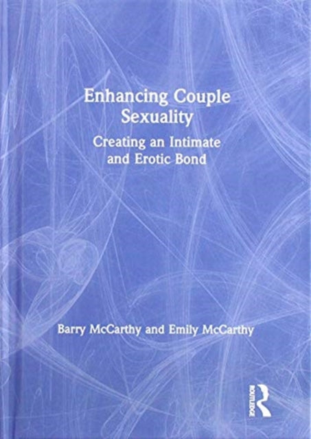 Book cover of: Enhancing Couple Sexuality. By: Barry McCarthy
