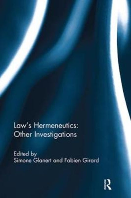 Book cover of: Law's Hermeneutics. By: Simone Glanert