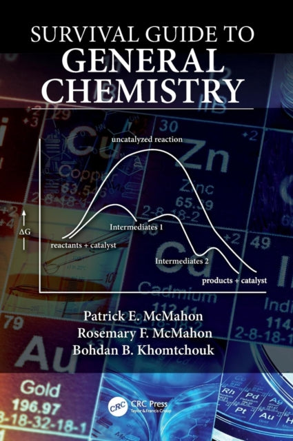 Book cover of: Survival Guide to General Chemistry. By: Patrick E. McMahon