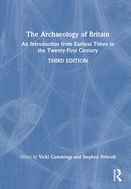 Book cover of: Archaeology of Britain. By: Stephen Driscoll