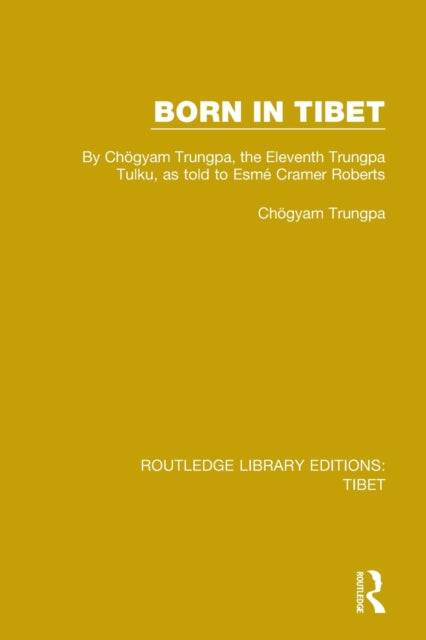 Book cover of: Born in Tibet. By: Chögyam Trungpa
