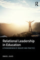 Book cover of: Relational Leadership in Education. By: David L. Giles