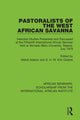 Book cover of: Pastoralists of the West African Savanna. By: Mahdi Adamu