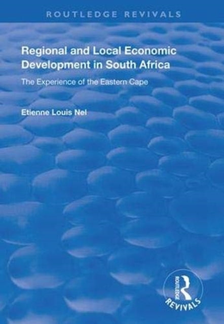 Book cover of: Regional and Local Economic Development in South Africa
