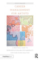 Book cover of: Career Management for Artists. By: Stacy Miller