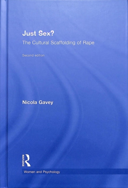 Book cover of: Just Sex?. By: Nicola Gavey
