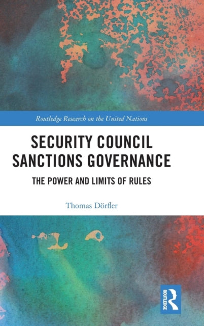 Book cover of: Security Council Sanctions Governance. By: Thomas Dörfler