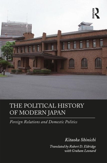 Book cover of: Political History of Modern Japan. By: Shinichi Kitaoka