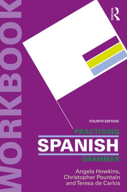 Book cover of: Practising Spanish Grammar. By: Angela Howkins