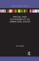 Book cover of: Pricing and Sustainability of Urban Real Estate. By: Tom Kauko