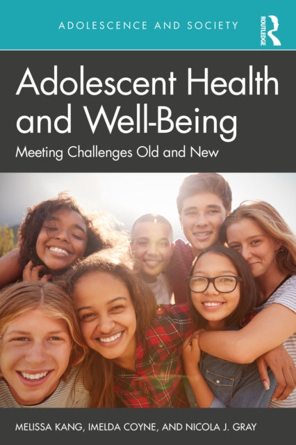 Book cover of: Adolescent Health and Well-Being