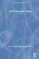 Book cover of: Aid Power and Politics. By: Iliana Olivié