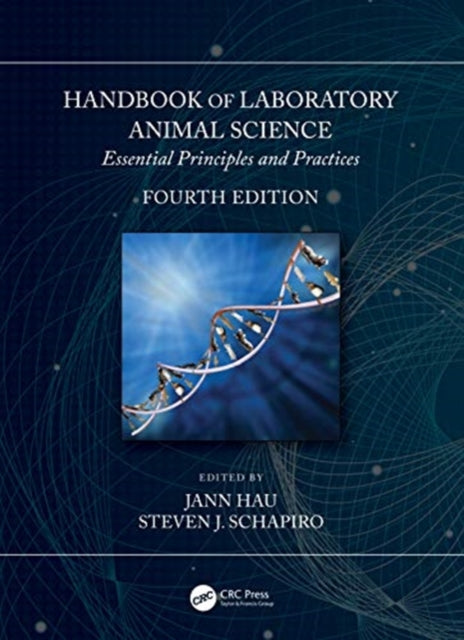 Book cover of: Handbook of Laboratory Animal Science. By: Jann Hau