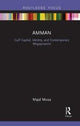 Book cover of: Amman: Gulf Capital, Identity, and Contemporary Megaprojects. By: Majd Musa