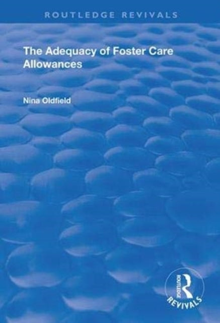 Book cover of: Adequacy of Foster Care Allowances