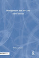Book cover of: Management and the Arts. By: William J. Byrnes