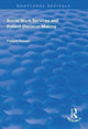 Book cover of: Social Work Services and Patient Decision Making. By: Patricia Hansen
