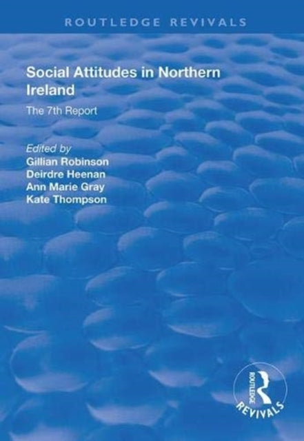 Book cover of: Social Attitudes in Northern Ireland. By: Gillian Robinson