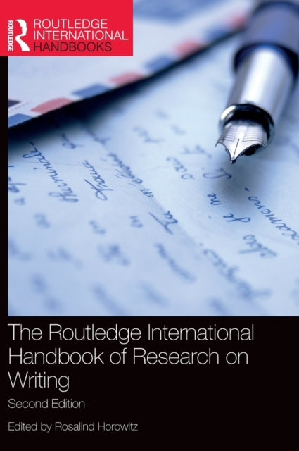 Book cover of: Routledge International Handbook of Research on Writing. By: Rosalind Horowitz