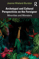 Book cover of: Archetypal and Cultural Perspectives on the Foreigner. By: Joanne Wieland-Burston