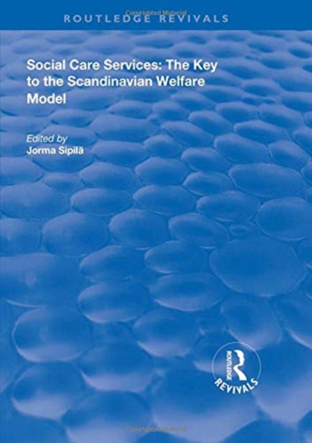 Book cover of: Social Care Services. By: Jorma Sipilä