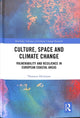 Book cover of: Culture, Space and Climate Change. By: Thorsten Heimann