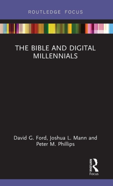 Book cover of: Bible and Digital Millennials. By: David G. Ford