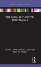 Book cover of: Bible and Digital Millennials. By: David G. Ford