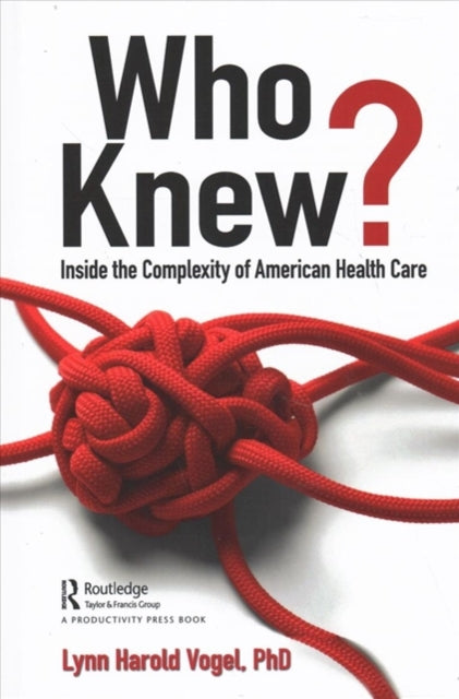 Book cover of: Who Knew?. By: Lynn H. Vogel