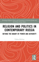 Book cover of: Religion and Politics in Contemporary Russia. By: Tobias Köllner