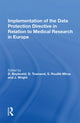 Book cover of: Implementation of the Data Protection Directive in Relation to Medical Research in Europe. By: Deryck Beyleveld