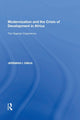 Book cover of: Modernization and the Crisis of Development in Africa. By: Jeremiah I. Dibua