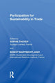 Book cover of: Participation for Sustainability in Trade. By: Sophie Thoyer