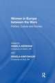 Book cover of: Women in Europe between the Wars. By: Angela Kershaw