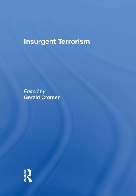 Book cover of: Insurgent Terrorism. By: Gerald Mars