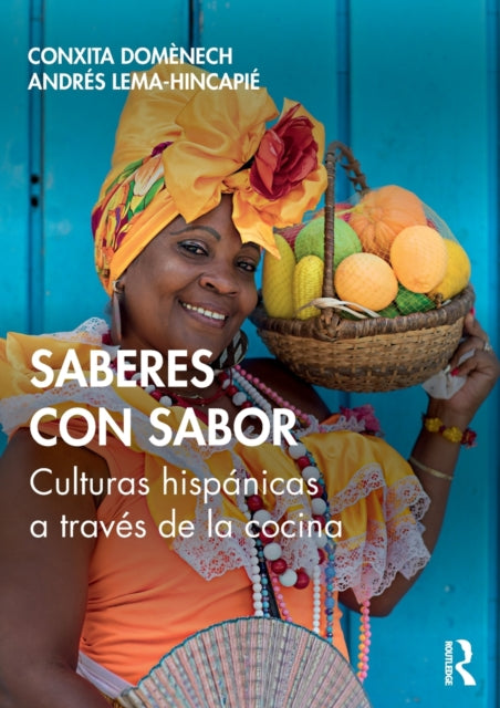 Book cover of: Saberes con sabor. By: Conxita Domènech